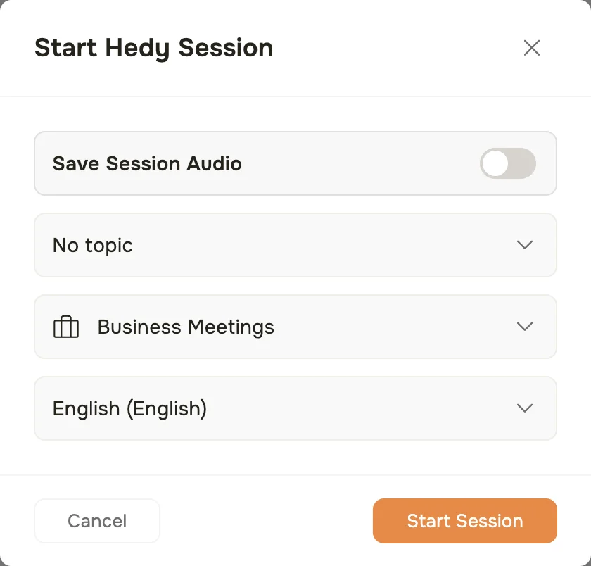 The Start Hedy Session dialog in the macOS app, with the Save Session Audio toggle and dropdowns for topic, session type, and meeting language