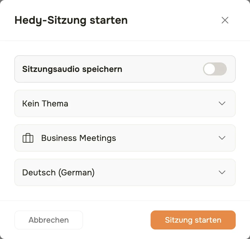 Der Dialog Hedy-Sitzung starten in der macOS-App, mit dem Schalter zum Speichern des Sitzungsaudios und Auswahlfeldern für Thema, Sitzungstyp und Meeting-Sprache