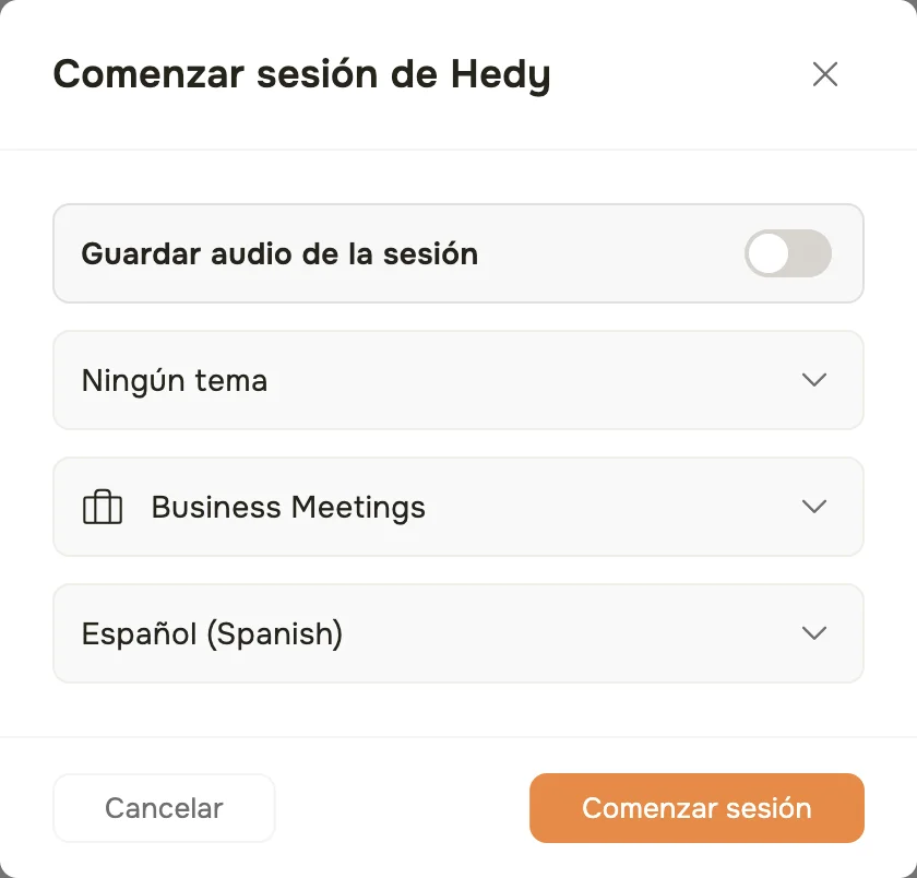El cuadro de diálogo Comenzar sesión de Hedy en la app de macOS, con el interruptor para guardar el audio de la sesión y los menús de tema, tipo de sesión e idioma de la reunión