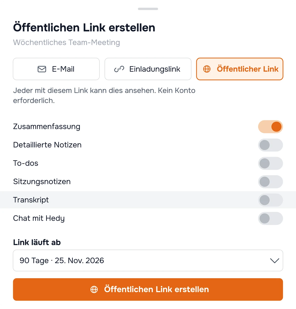 Der Teilen-Dialog von Hedy mit ausgewähltem öffentlichem Link: Recap ist aktiviert, alle weiteren Inhalte sind deaktiviert, darunter Ablaufdatum und Schaltfläche zum Erstellen